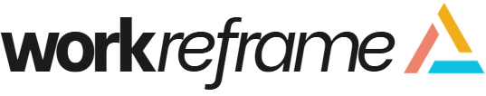 Work Reframe
